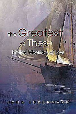 Picture of The Greatest of These - eBook [ePub]
