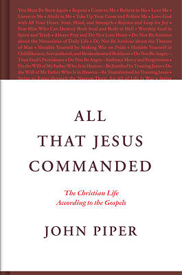 Picture of All That Jesus Commanded