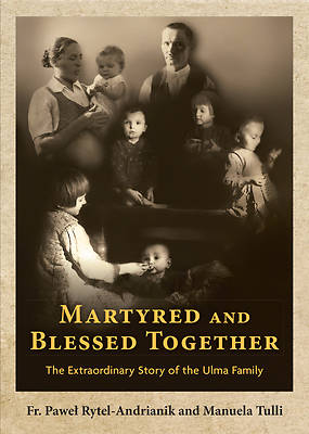 Picture of Martyred and Blessed Together
