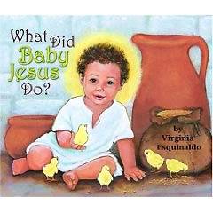 Picture of What Did Baby Jesus Do?
