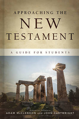 Picture of Approaching the New Testament