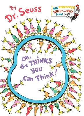 Picture of Oh, the Thinks You Can Think!