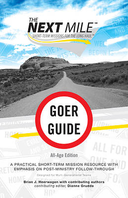 Picture of The Next Mile Goer Guide All-Age Edition