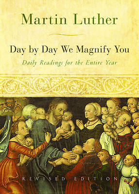 Picture of Day by Day We Magnify You