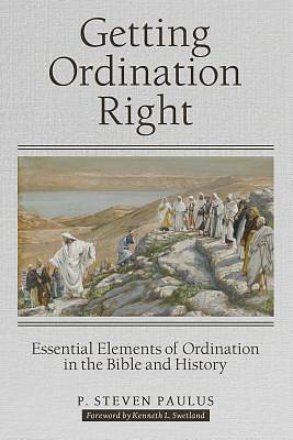 Picture of Getting Ordination Right