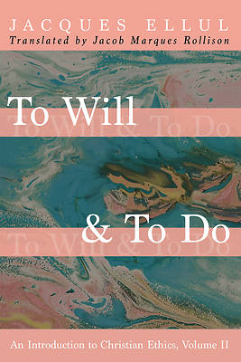 Picture of To Will & To Do