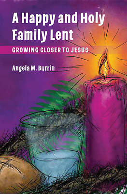 Picture of A Happy and Holy Family Lent