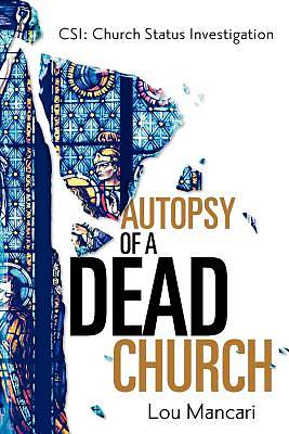 Picture of Autopsy of a Dead Church