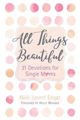 Picture of All Things Beautiful