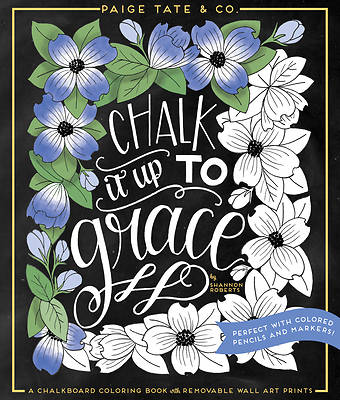 Picture of Chalk It Up to Grace