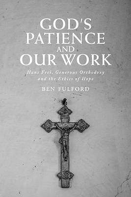 Picture of God's Patience and Our Work