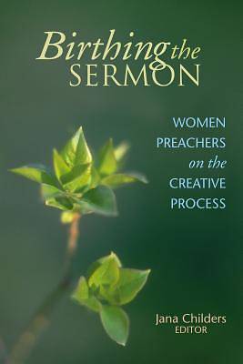 Picture of Birthing the Sermon