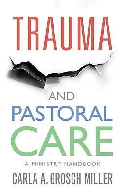 Picture of Trauma and Pastoral Care