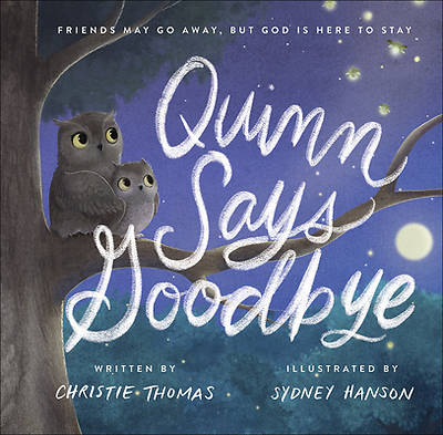 Picture of Quinn Says Goodbye
