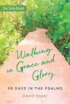 Picture of Walking in Grace and Glory