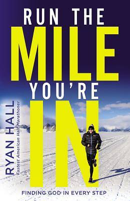 Picture of Run the Mile You're in