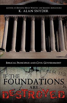 Picture of If the Foundations Are Destroyed