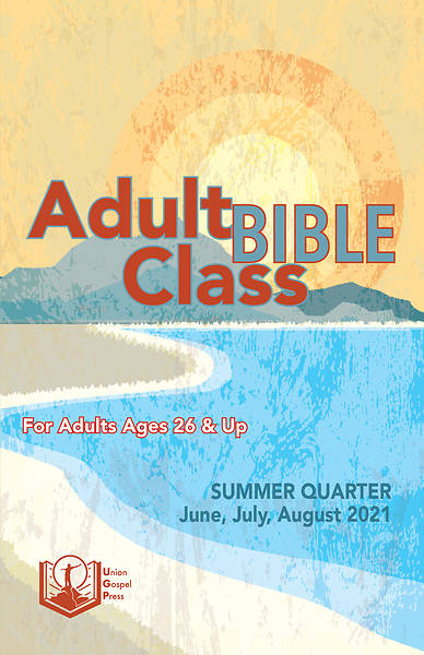 Picture of Union Gospel Adult Bible Class Student Summer 2021