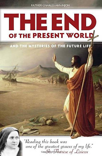 Picture of The End of the Present World and the Mysteries of Future Life