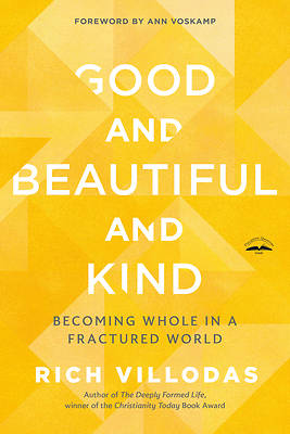 Picture of Good and Beautiful and Kind
