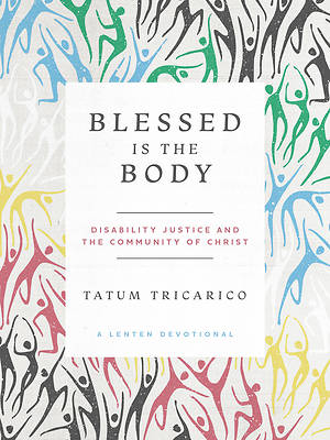 Picture of Blessed Is the Body