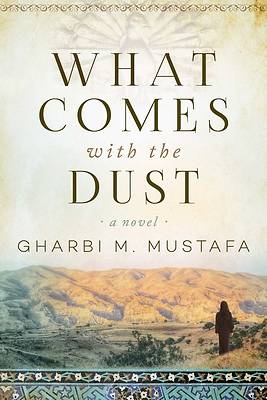 Picture of What Comes with the Dust