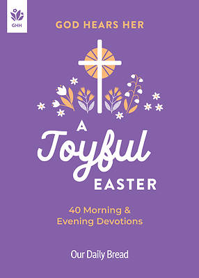 Picture of God Hears Her, a Joyful Easter