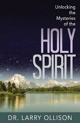 Picture of Unlocking the Mysteries of the Holy Spirit