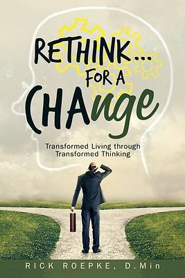 Picture of Rethink...For a Change