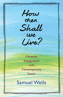 Picture of How Then Shall We Live?