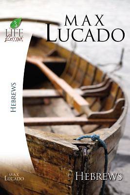 Picture of Life Lessons Book of Hebrews