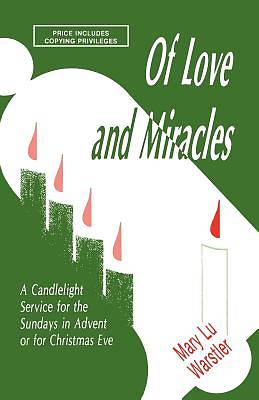 Picture of Of Love and Miracles