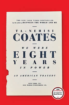Picture of We Were Eight Years in Power: An American Tragedy
