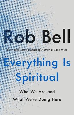 Picture of Everything Is Spiritual