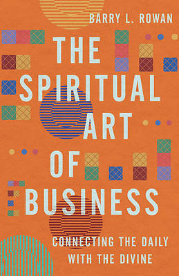 Picture of The Spiritual Art of Business
