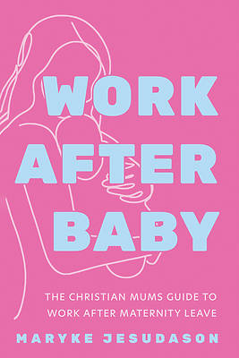 Picture of Work After Baby