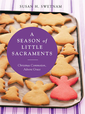 Picture of A Season of Little Sacraments
