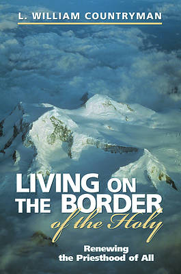 Picture of Living on the Border of the Holy