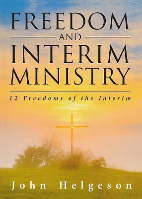 Picture of Freedom and Interim Ministry