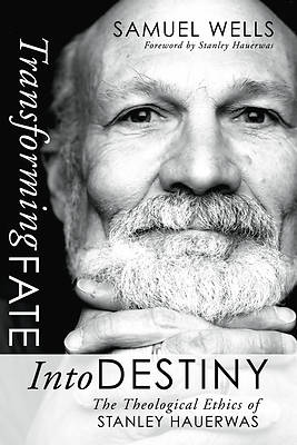 Picture of Transforming Fate Into Destiny
