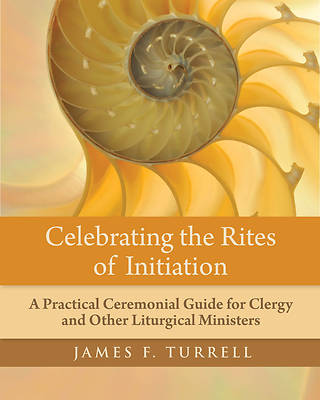 Picture of Celebrating the Rites of Initiation
