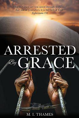 Picture of Arrested by Grace