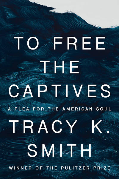 Picture of To Free the Captives