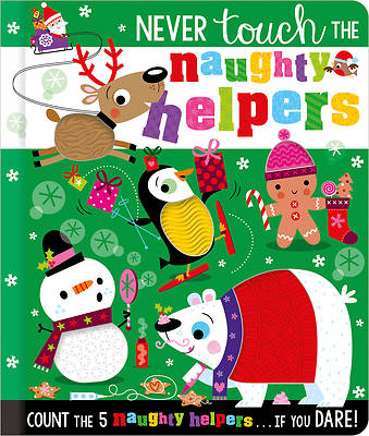 Picture of Never Touch the Cheeky Helpers