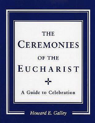 Picture of The Ceremonies of the Eucharist