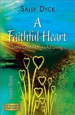 Picture of A Faithful Heart Leader Guide