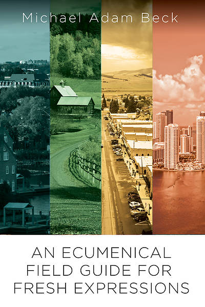 Picture of An Ecumenical Field Guide For Fresh Expressions