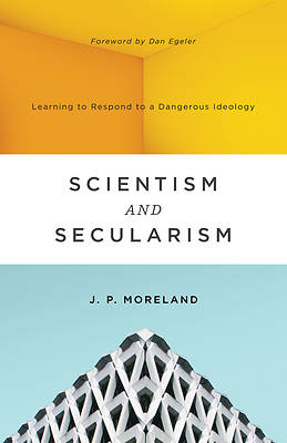 Picture of Scientism and Secularism