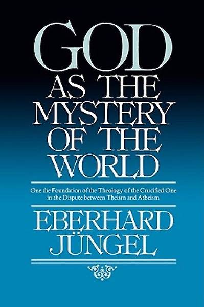 Picture of God as Mystery of the World