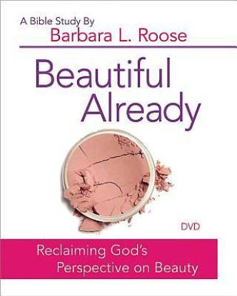 Picture of Beautiful Already Women's Bible Study Streaming Video